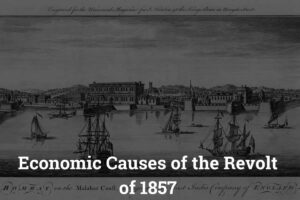 Economic Causes of the Revolt of 1857